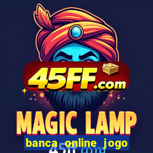 banca online jogo do bicho